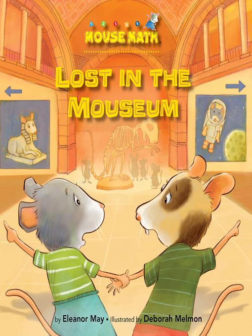Title details for Lost in the Mouseum by Eleanor May - Available